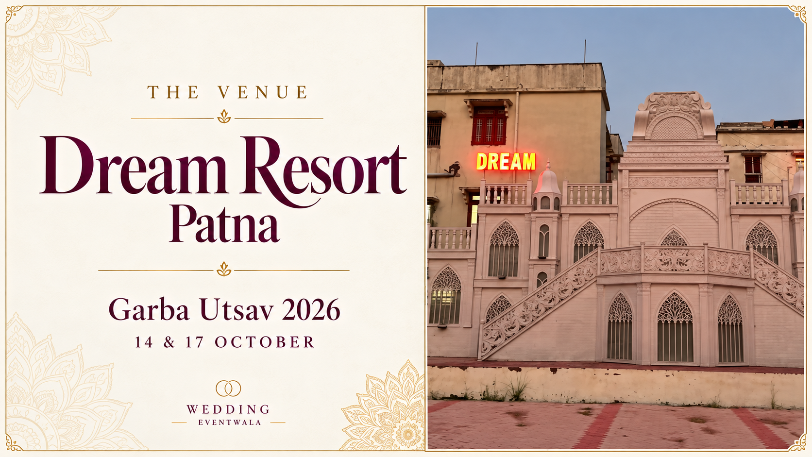 Dream Resort entrance in Patna, the announced venue for Garba Utsav 2026.